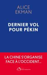Dernier vol pour pékin