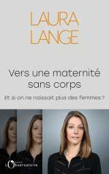 Vers une maternité sans corps