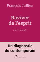 Raviver de l'esprit en ce monde