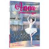 Anna, journal d'un cygne - le ballet de l'impératrice - tome 2