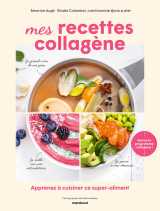 Mes recettes collagène