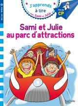 Sami et julie cp niveau 3 sami et julie au parc d'attractions
