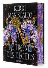 Le trône des déchus - tome 01 les princes des péchés (relié collector)