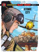 Buck danny classic - tome 12 - atomic city