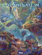 Colonisation - tome 07
