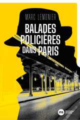 Balades policières dans paris