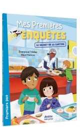 Mes premieres enquetes - tome 17 le secret de la cantine