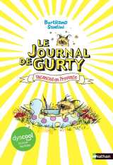 Le journal de gurty - dyscool - tome 1 vacances en provence