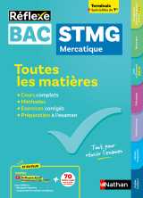 Toutes les matières bac stmg - spécialité mercatique tle + spécialités de 1re réflexe n° 4