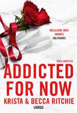 Addicted - tome 3 - addicted for now