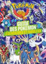 Pokémon - le guide des pokémon légendaires et fabuleux ned
