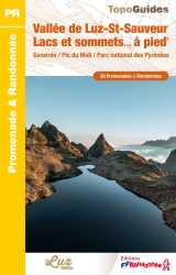 Vallée de luz-st-sauveur lacs et sommets à pied