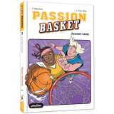 Passion basket - summer camp ! tome 2