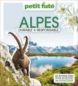 Guide alpes durable &amp; responsable 2023 petit futé