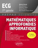Mathématiques approfondies - informatique - prépas ecg 1re année