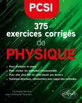 375 exercices corrigés de physique – pcsi