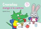 Crocolou mange à la cantine