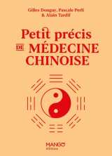 Petit précis de médecine chinoise