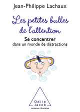 Les petites bulles de l'attention