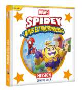 Spidey et ses amis extraordinaires - mission contre zola - marvel