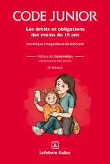 Code junior. 13e éd. - les droits et obligations des moins de 18 ans