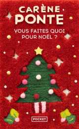 Vous faites quoi pour noël ?