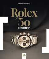 Rolex en 50 montres