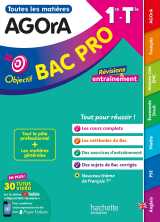 Objectif bac pro agora (1re et term) - toutes les matières bac 2025