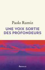Une voix sortie des profondeurs