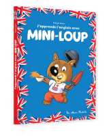 J'apprends l'anglais avec mini-loup