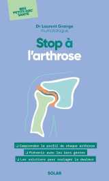 Stop à l'arthrose