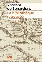 La bibliothèque retrouvée