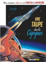 Une aventure classic de tanguy & laverdure  - tome 7 - une taupe chez les cigognes