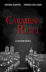 Carmen ricci, le mystère révélé