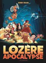 Lozère apocalypse - tome 2 - livre second