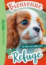 Bienvenue au refuge 13 - un chien aux petits soins