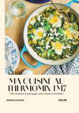 Ma cuisine au thermomix tm7