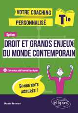 Terminale. option droit et grands enjeux du monde contemporain