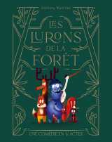 Les lurons de la forêt