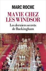 Ma vie chez les windsor