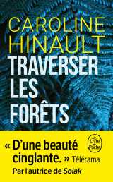 Traverser les forêts