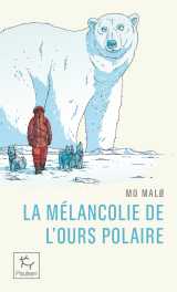 La mélancolie de l'ours polaire
