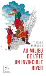 Au milieu de l'été un invincible hiver