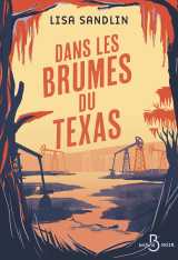 Dans les brumes du texas