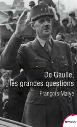 De gaulle, les grandes questions