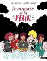 Les grandes années - le manoir de la peur