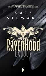 The ravenhood - tome 2 exodus