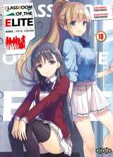 Classroom of the elite - tome 10
