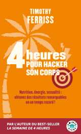 4 heures pour hacker son corps