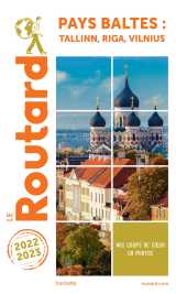 Guide du routard pays baltes : tallinn, riga, vilnuis 2022/23